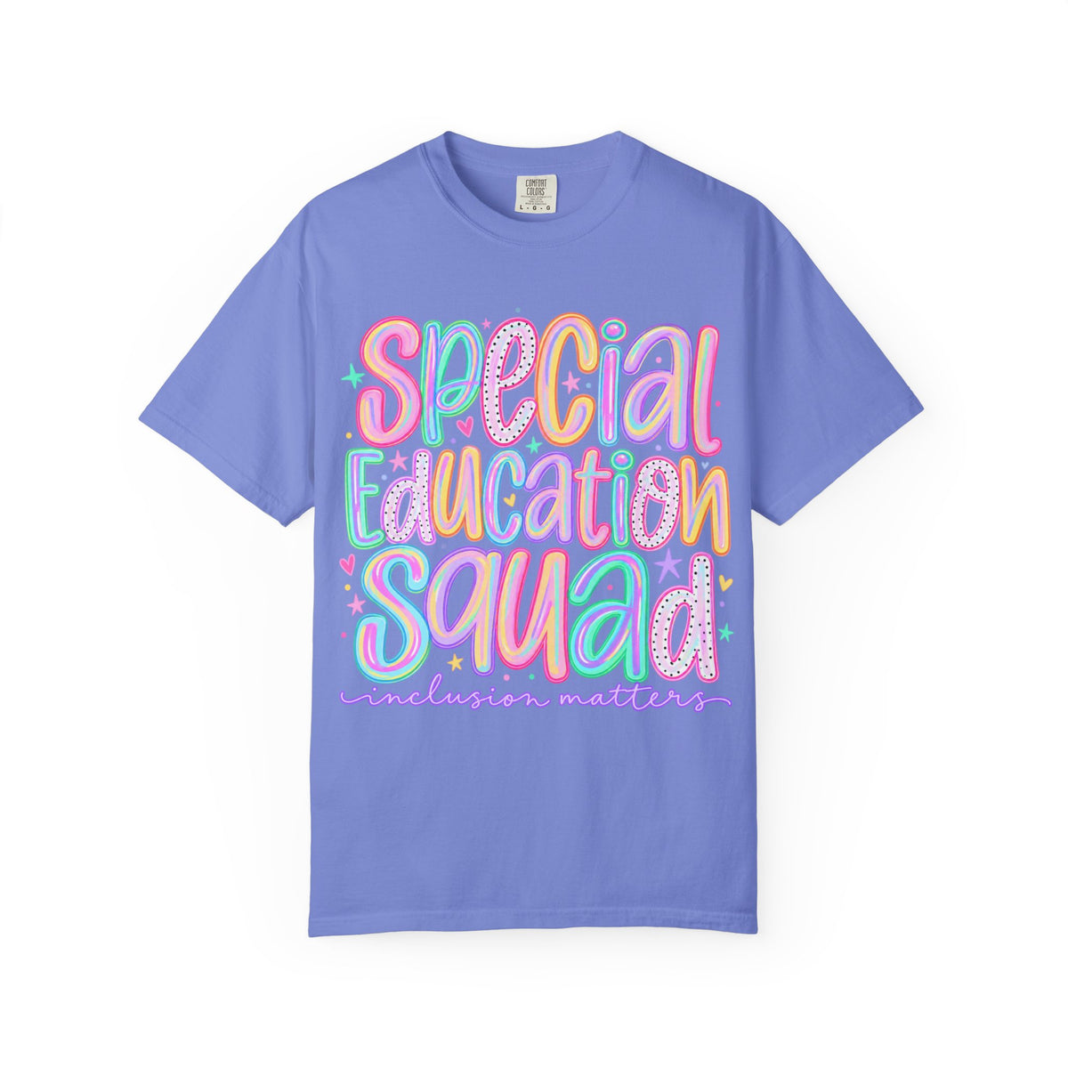 Special Education Squad T-Shirt | Inclusion Matters, Pastel Handlettering