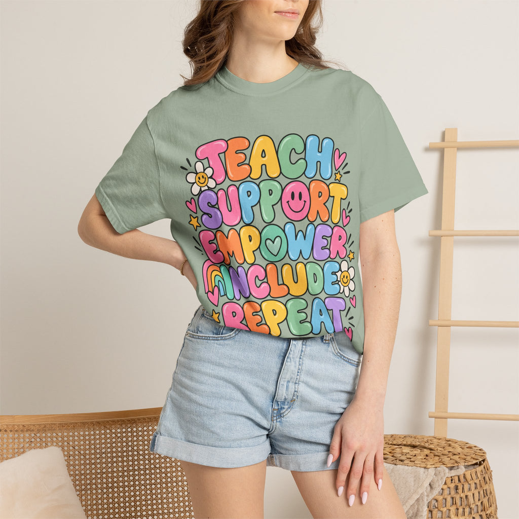 Teach Support Empower Include Repeat T-shirt | Rainbow Positivity Tee