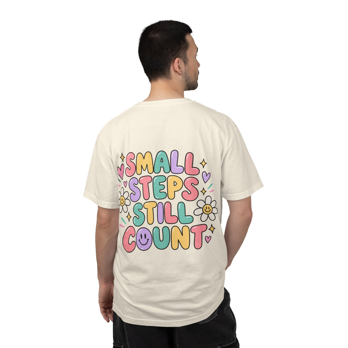 Reinforce the Good small steps still count T-Shirt | Positive Message Tee