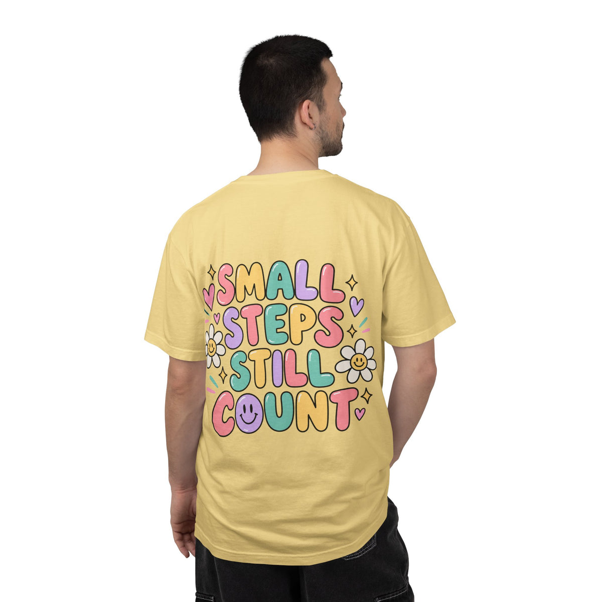 Reinforce the Good small steps still count T-Shirt | Positive Message Tee