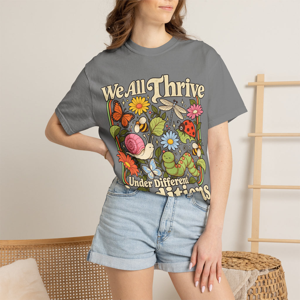 We All Thrive Under Different Conditions T-shirt | Floral Nature Illustration