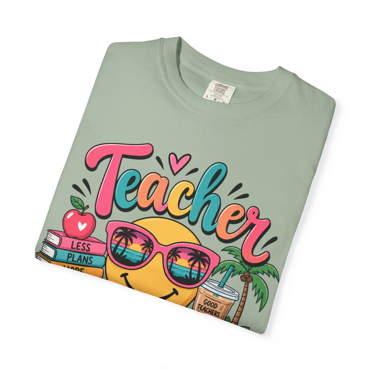 Teacher Off Duty T-shirt | Smiley Sunglasses, Books, Palm Trees, Coffee