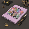 Just a Behavior Girlie Hardcover Journal | Pink Lined Notebook