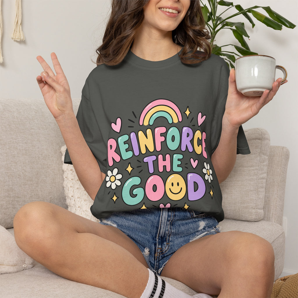 Reinforce the Good small steps still count T-Shirt | Positive Message Tee