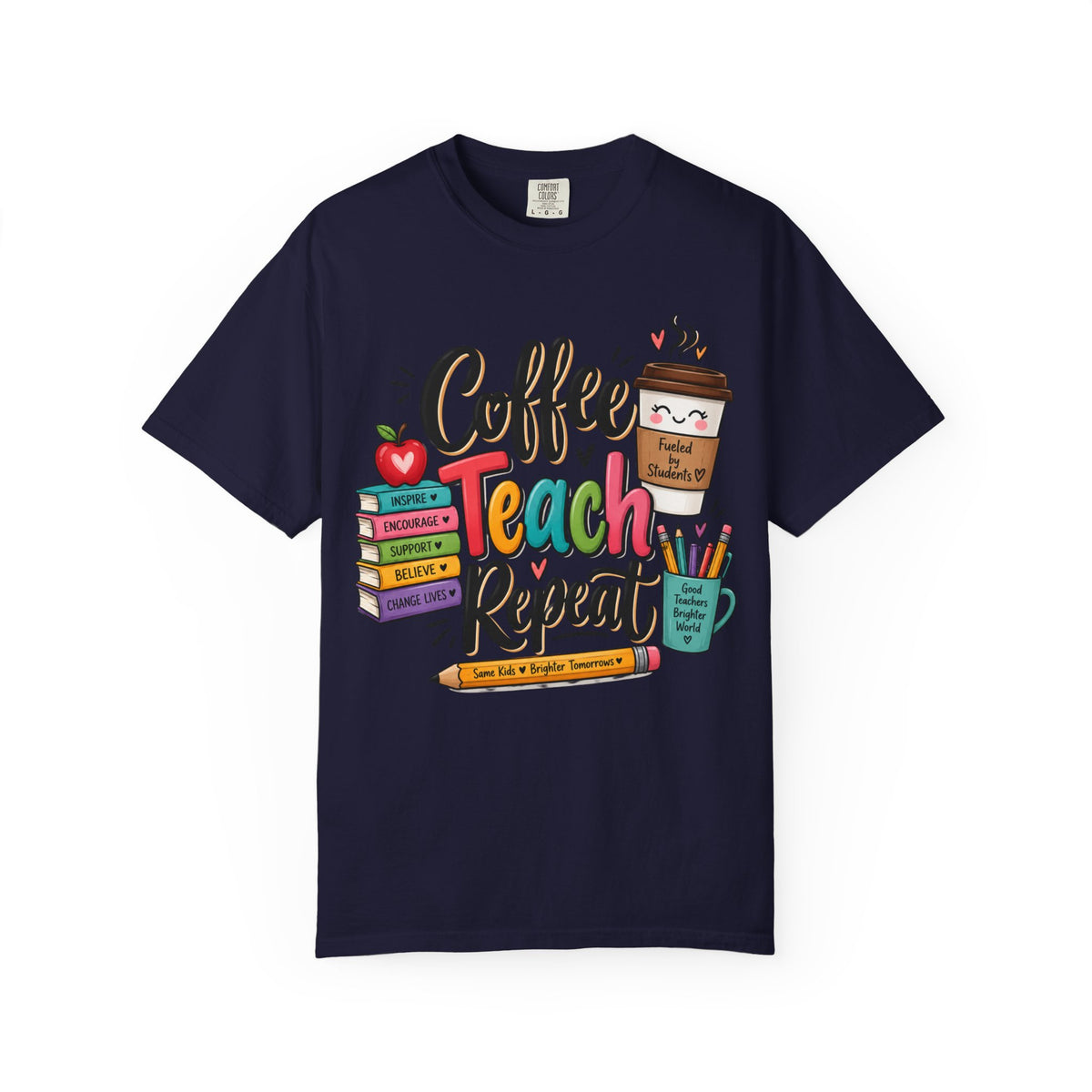 Coffee Teach Repeat T-shirt | Teacher Coffee Book Stack Pencil Mug Design