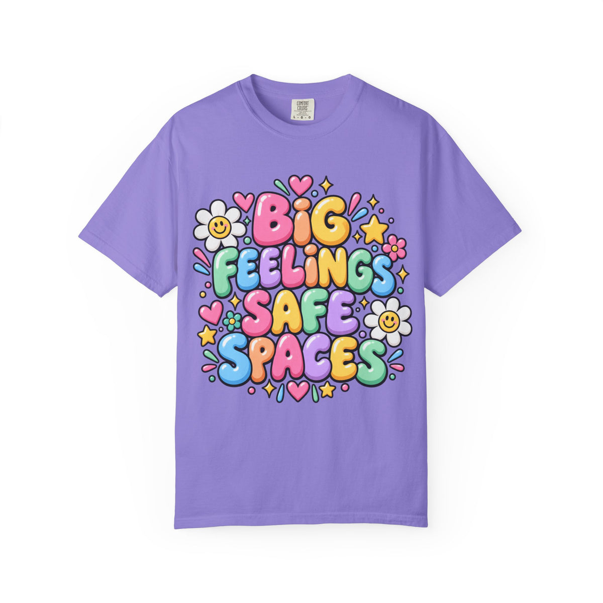 Big Feelings Safe Spaces T-shirt | Pastel Cute Floral Typography