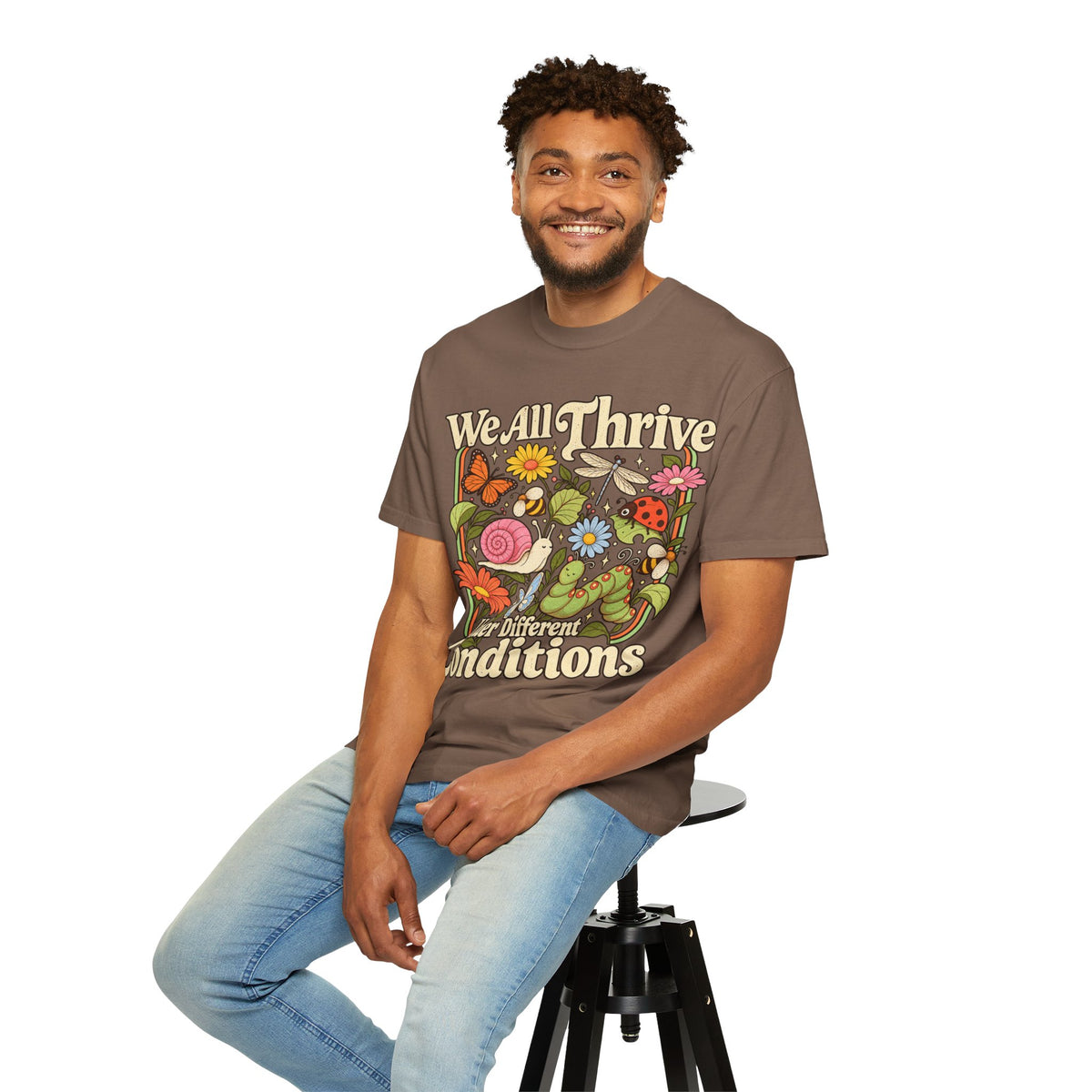 We All Thrive Under Different Conditions T-shirt | Floral Nature Illustration