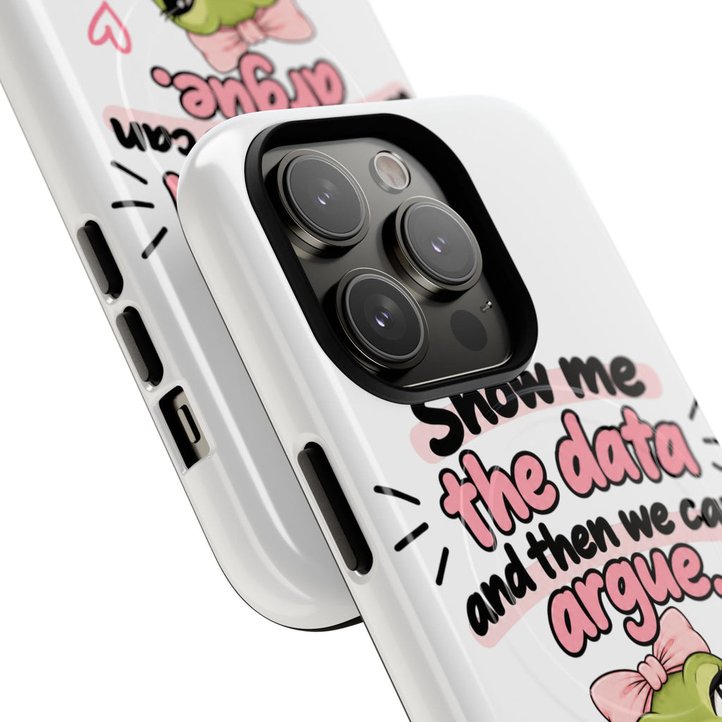 Show Me the Data frog phone case | Tough Magnetic Case