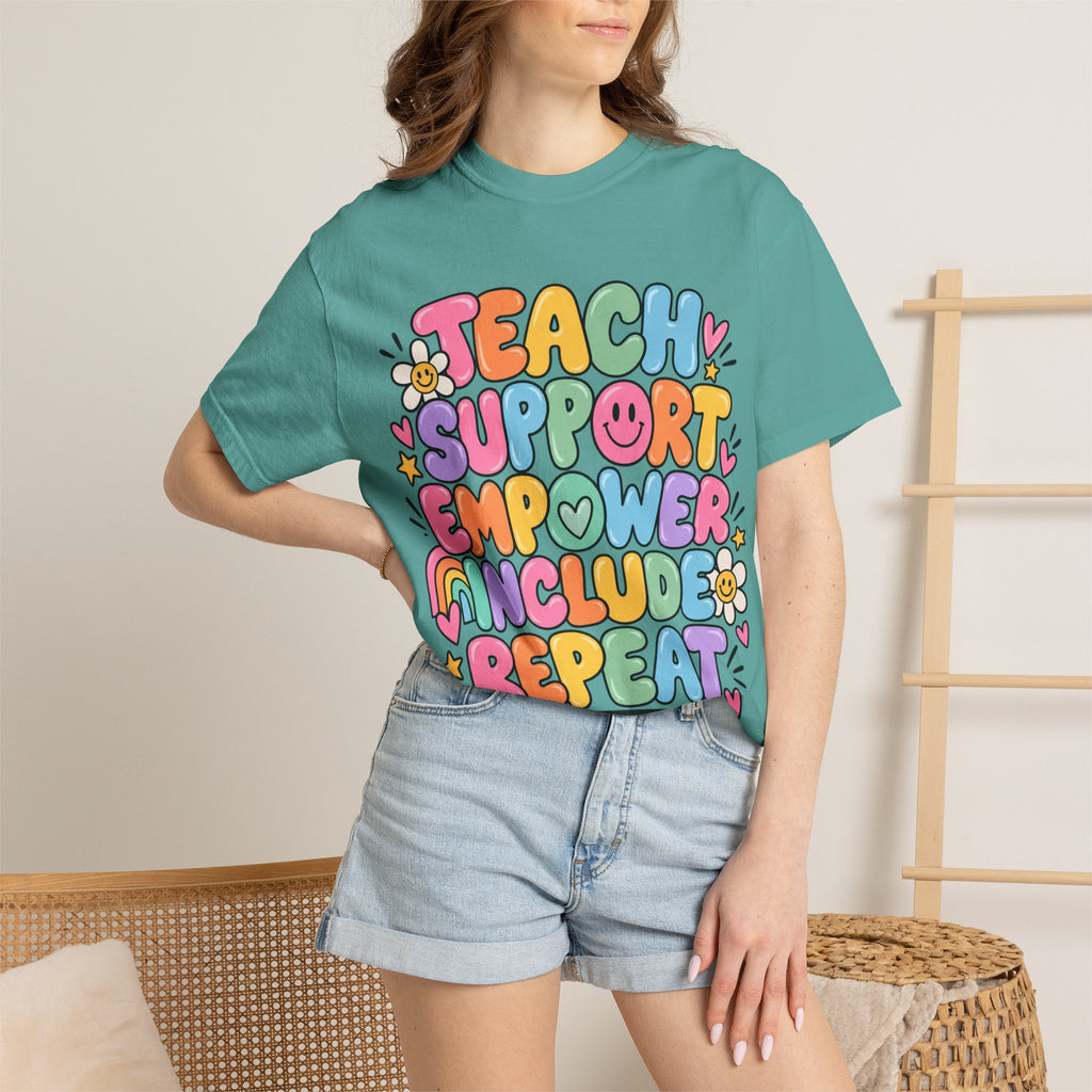 Teach Support Empower Include Repeat T-shirt | Rainbow Positivity Tee