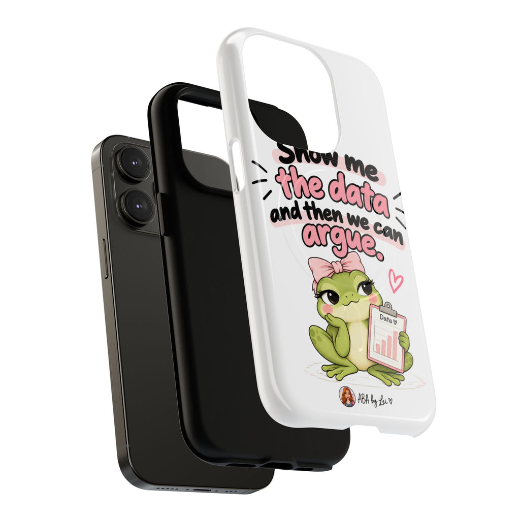 Show Me the Data frog phone case | Tough Magnetic Case