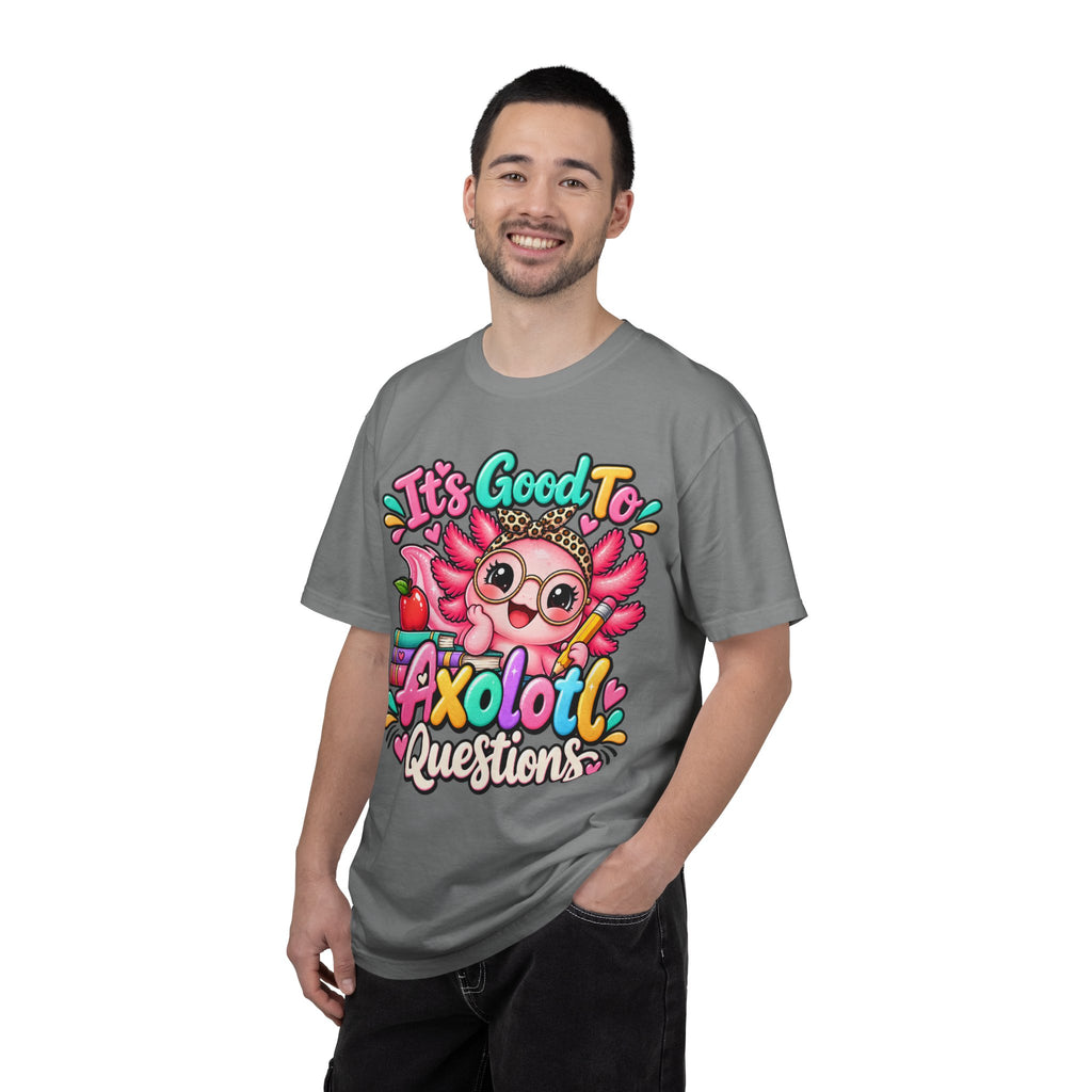 It's Good To Axolotl Questions Brenda Tee | Cute Axolotl Cartoon, Colorful Study Design