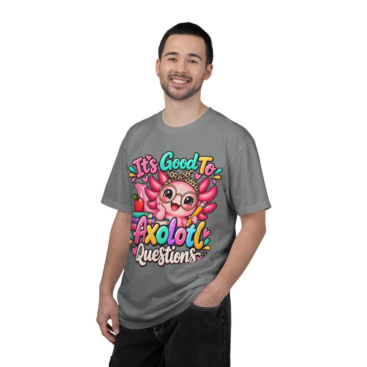 It's Good To Axolotl Questions Brenda Tee | Cute Axolotl Cartoon, Colorful Study Design