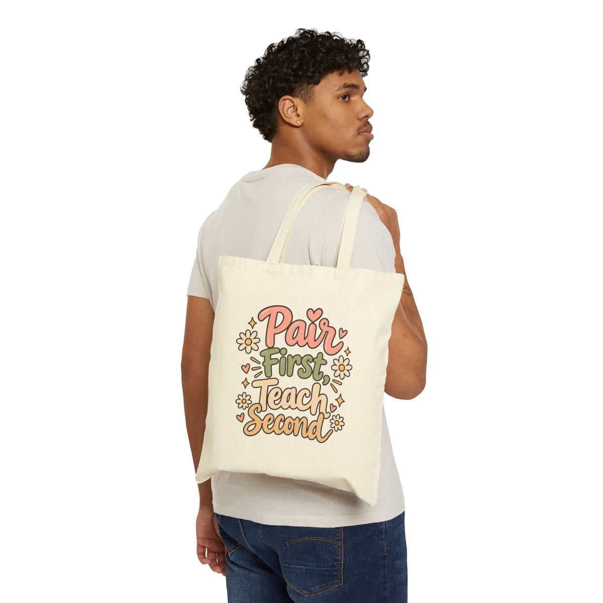 Cotton Tote Bag — "Pair First, Teach Second" Retro Floral Teacher Tote