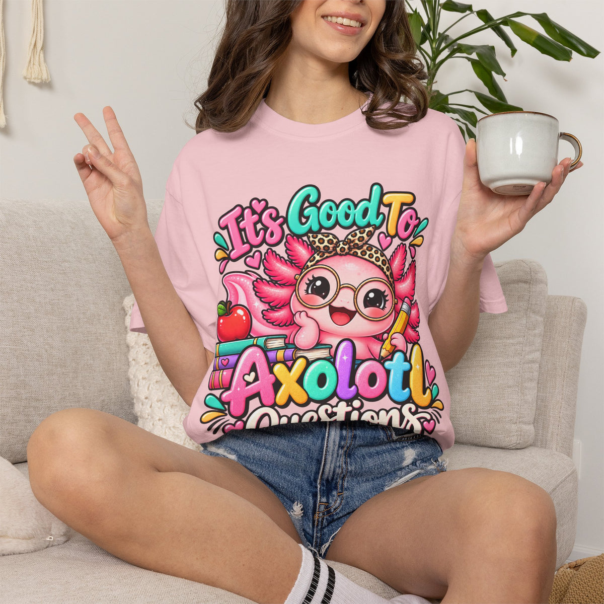 It's Good To Axolotl Questions Brenda Tee | Cute Axolotl Cartoon, Colorful Study Design