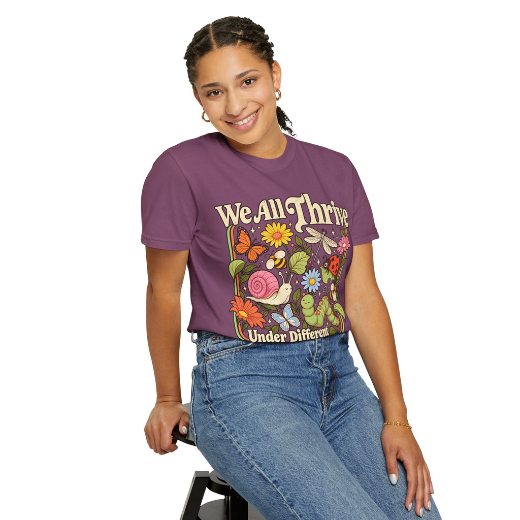 We All Thrive Under Different Conditions T-shirt | Floral Nature Illustration