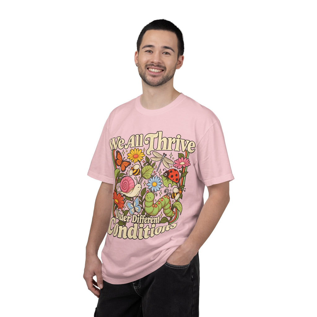 We All Thrive Under Different Conditions T-shirt | Floral Nature Illustration