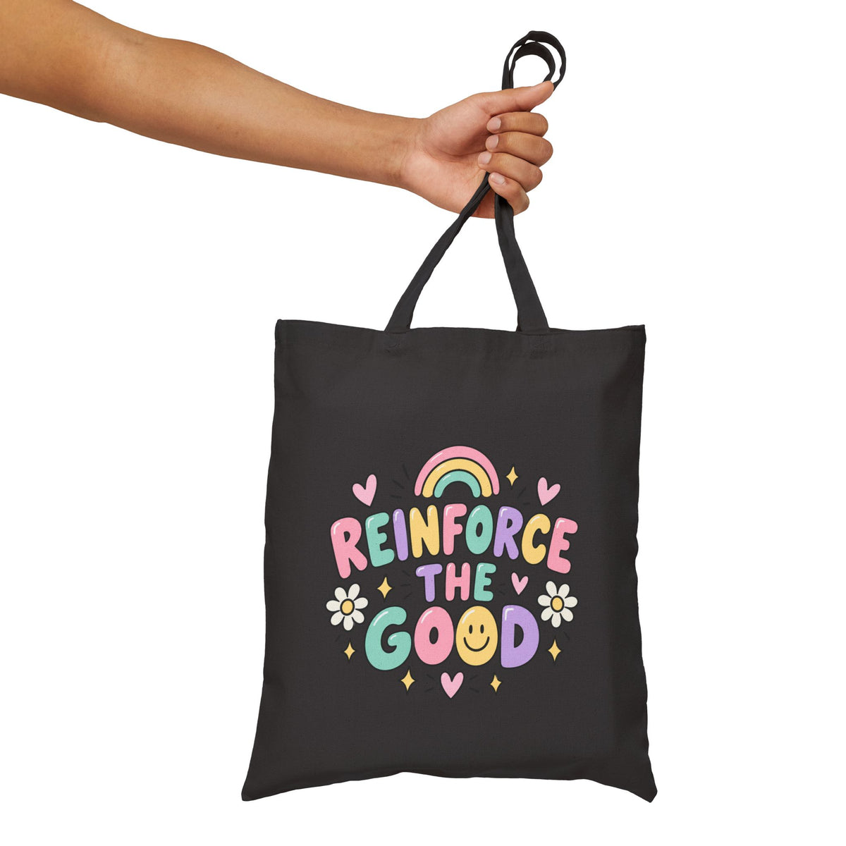 Reinforce The Good tote bag | Rainbow floral positive message cotton tote