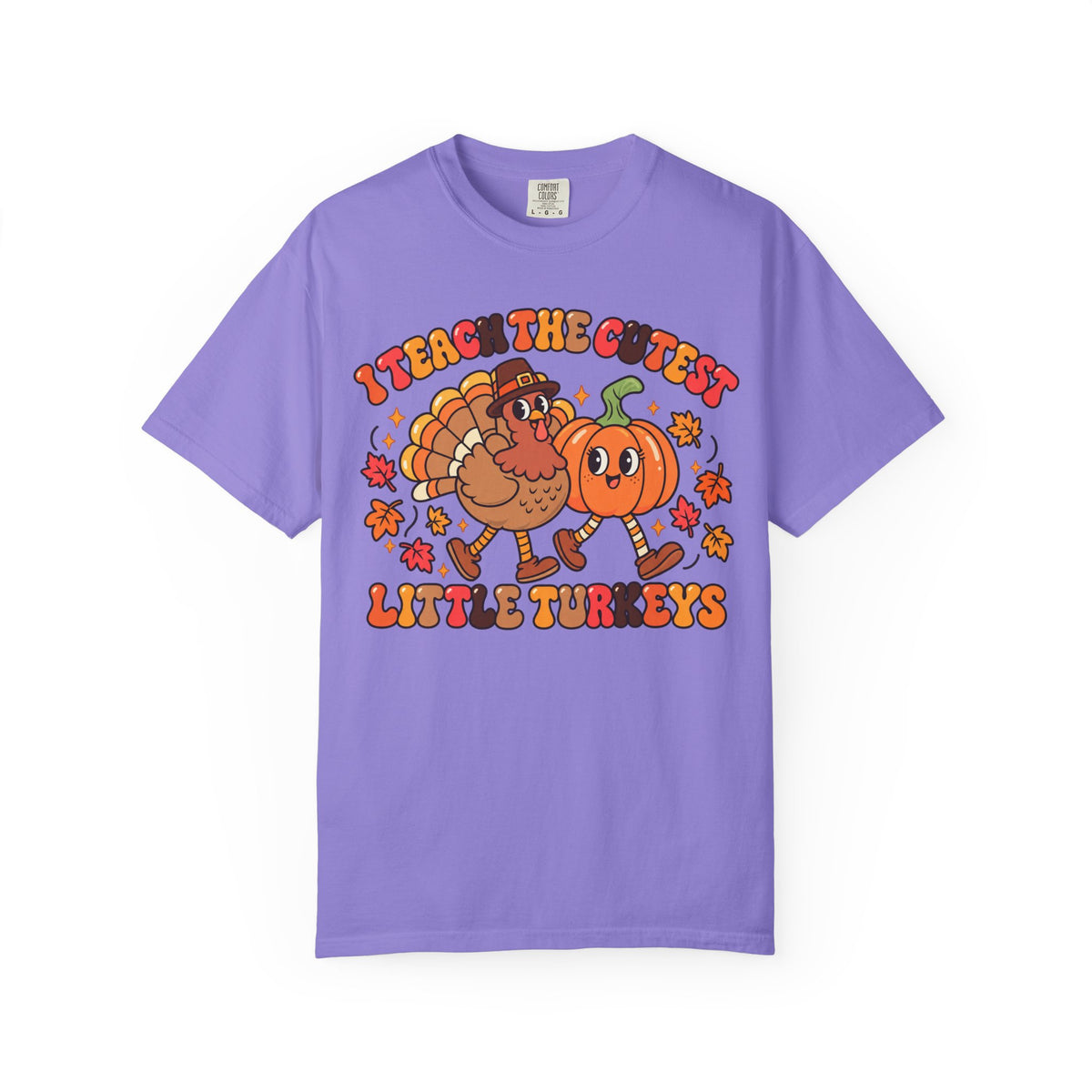 I Teach the Cutest Little Turkeys T-shirt | Thanksgiving Teacher Shirt
