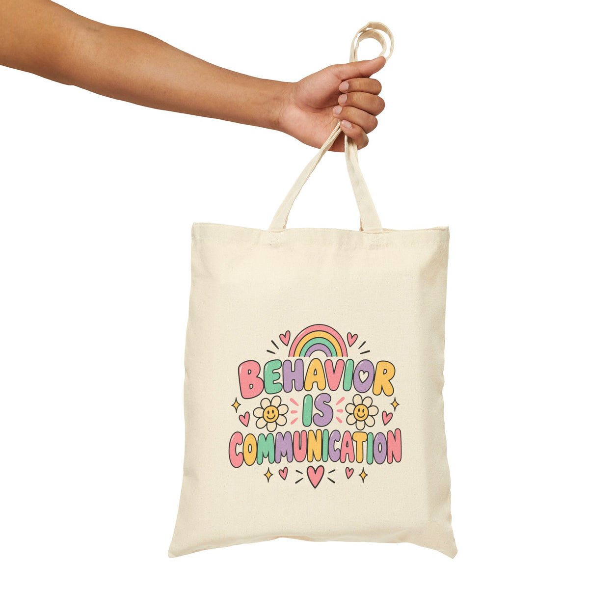 Behavior Is Communication Tote Bag | Rainbow Floral Illustration