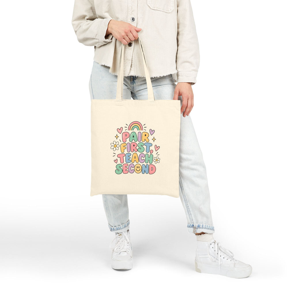 Pair First Teach Second Tote Bag | Teacher Tote, Cute Rainbow Classroom Design