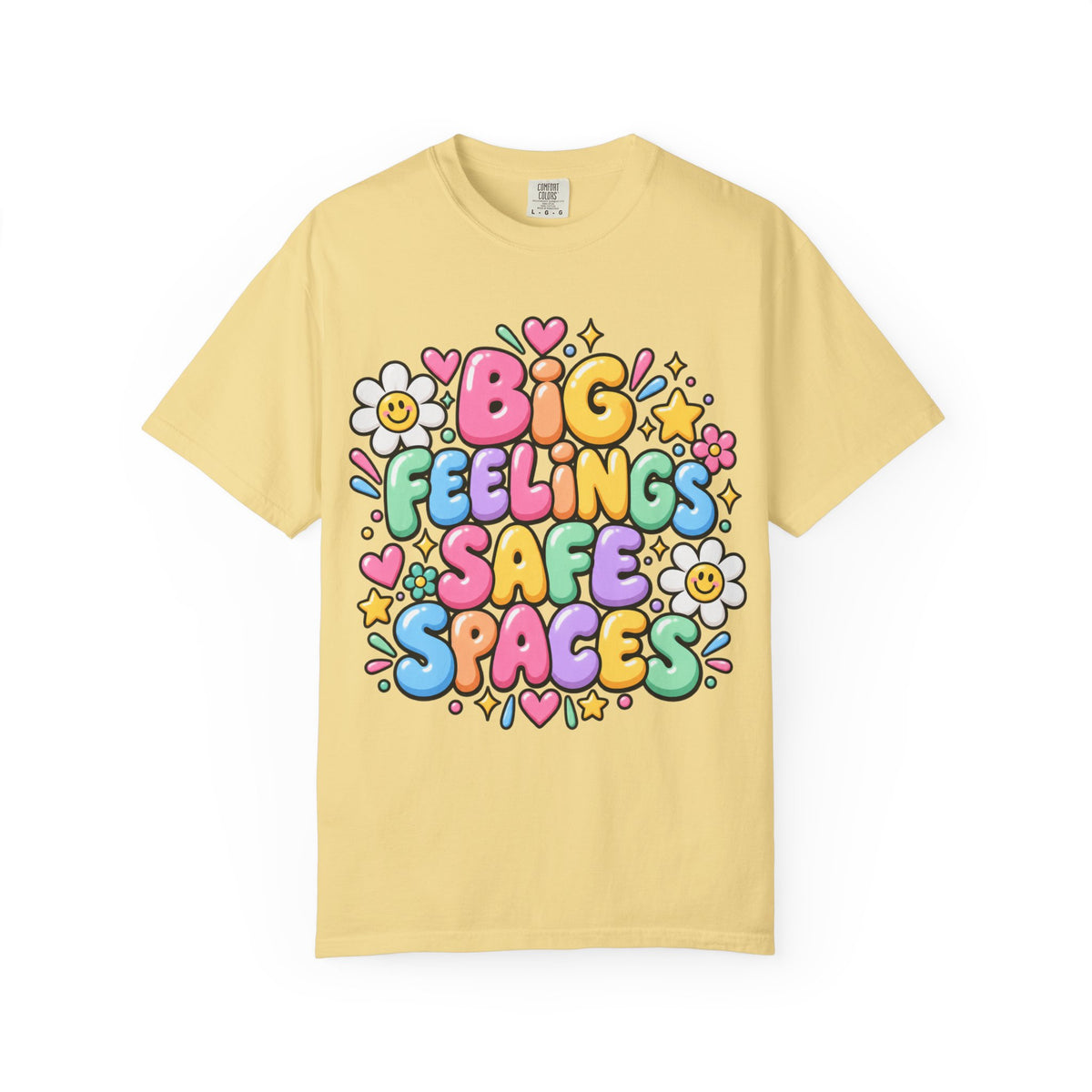 Big Feelings Safe Spaces T-shirt | Pastel Cute Floral Typography