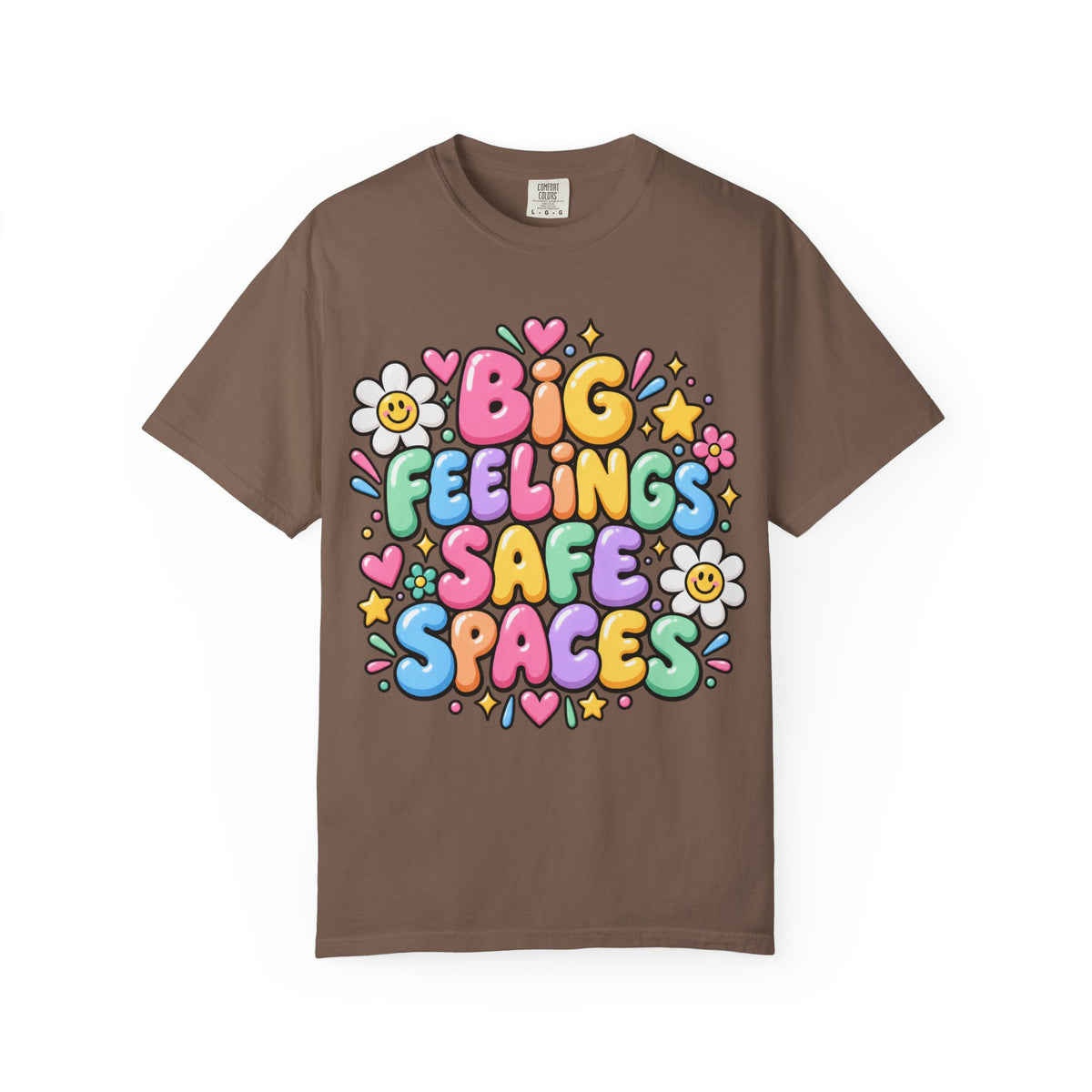 Big Feelings Safe Spaces T-shirt | Pastel Cute Floral Typography