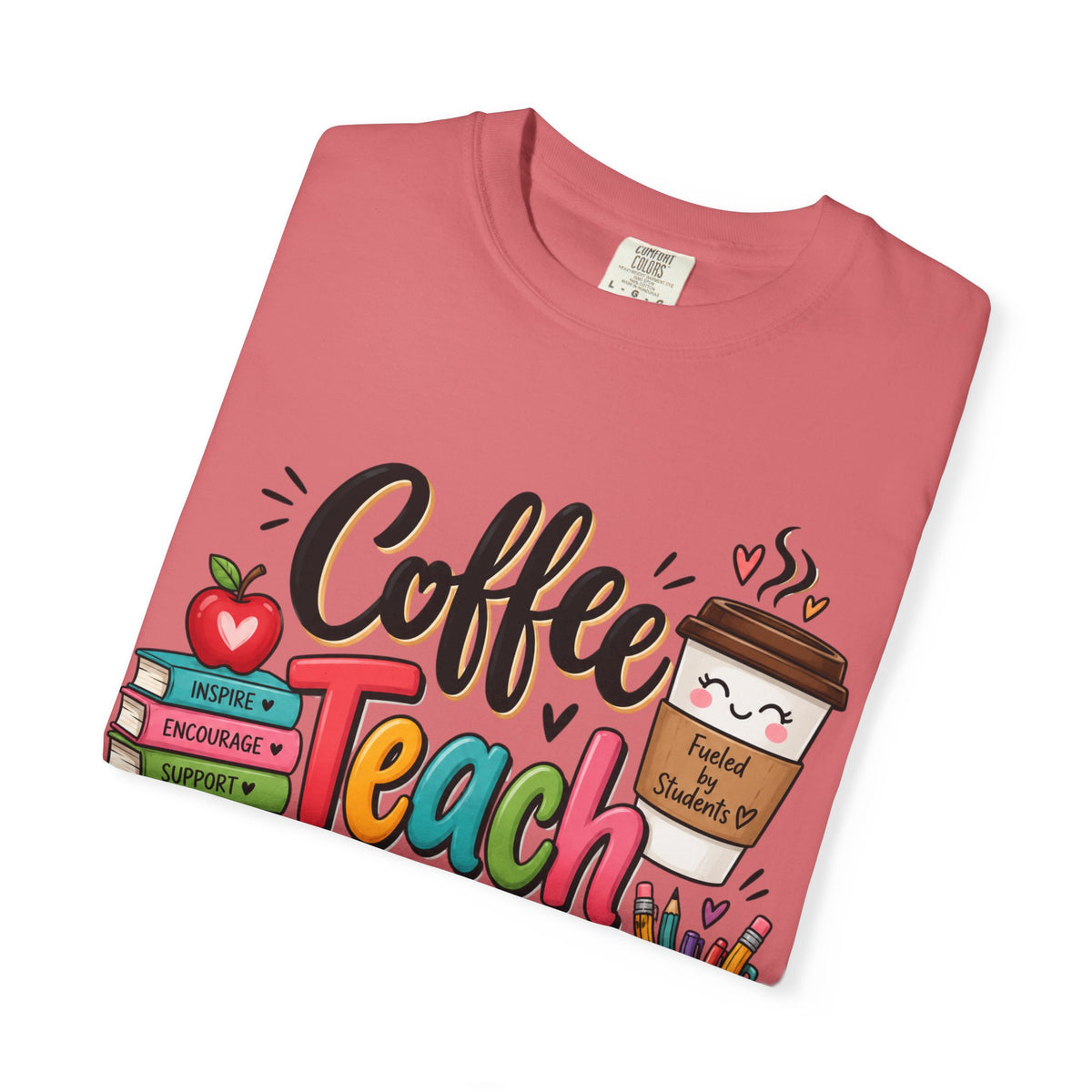 Coffee Teach Repeat T-shirt | Teacher Coffee Book Stack Pencil Mug Design
