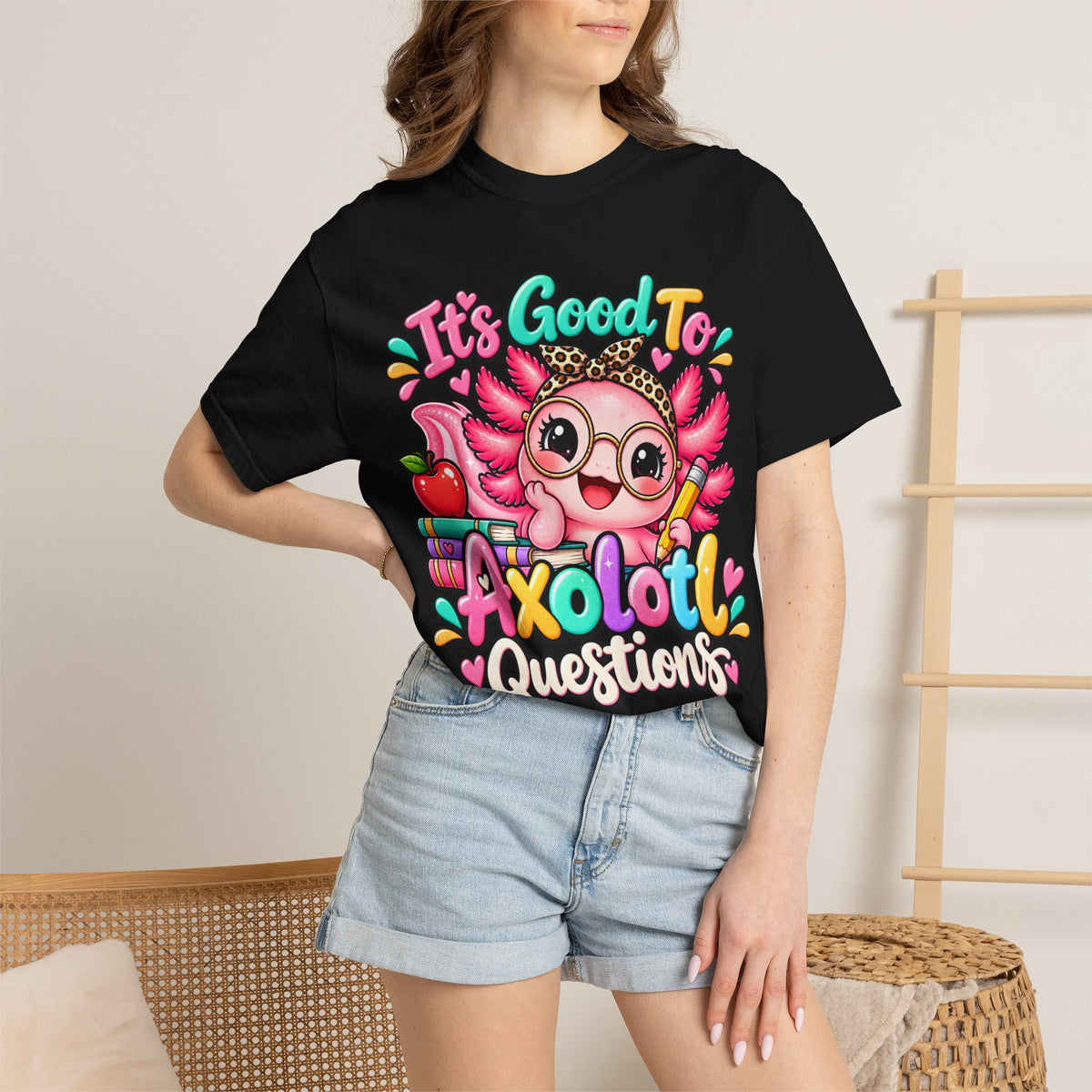 It's Good To Axolotl Questions Brenda Tee | Cute Axolotl Cartoon, Colorful Study Design
