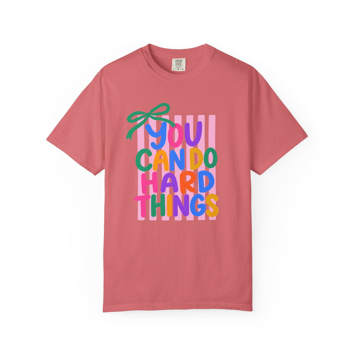 You Can Do Hard Things T-shirt | Colorful Motivational Typography
