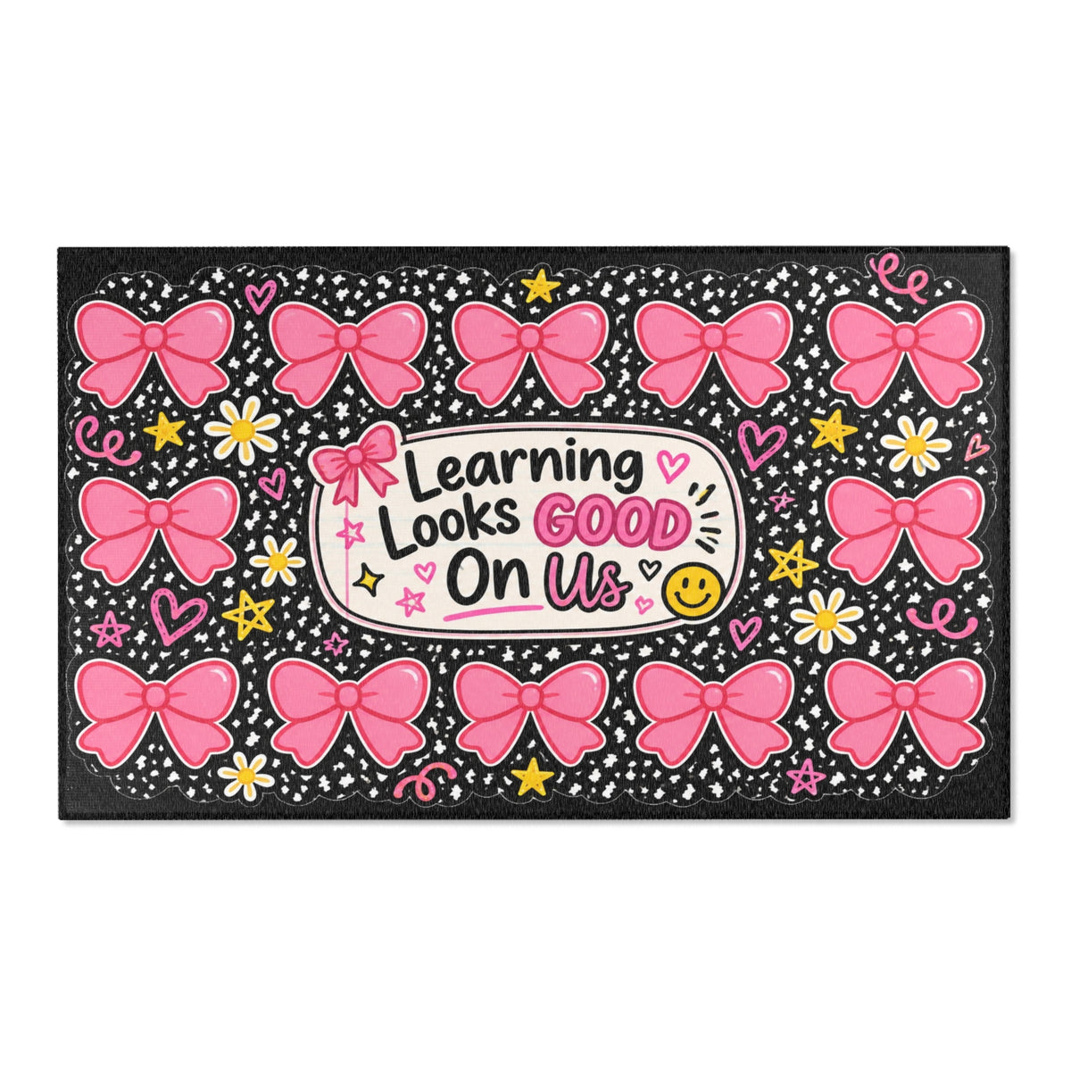Learning Looks Good On Us Area Rug | Pink Bows, Stars, Classroom Decor