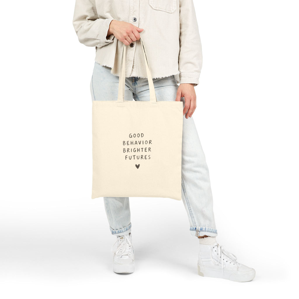 Good Behavior Brighter Futures tote bag | canvas school teacher tote