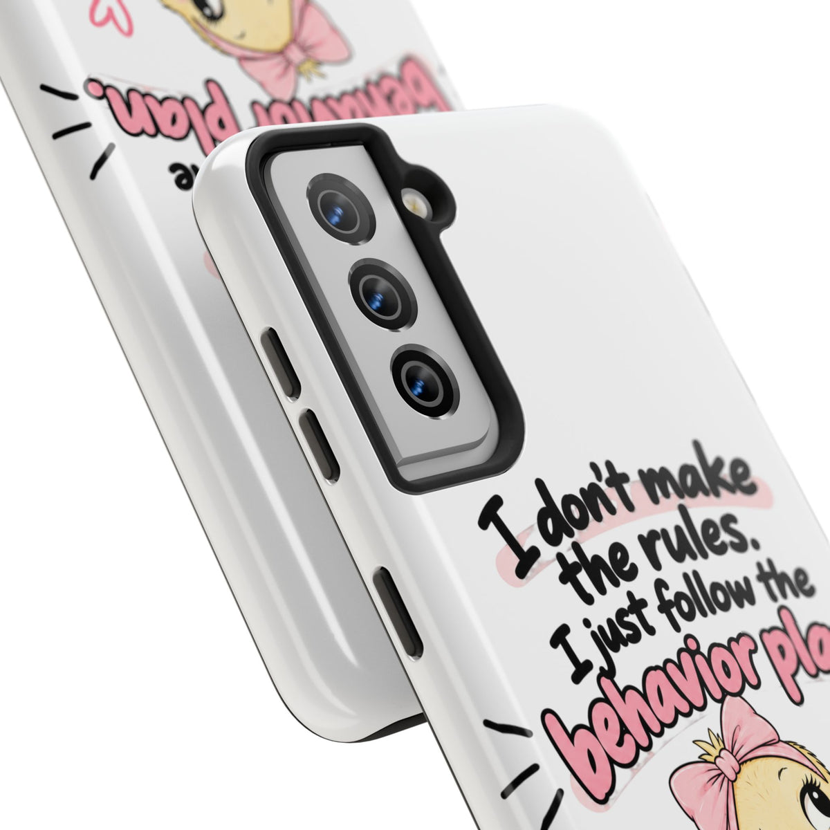 Cute Chick "I Don't Make the Rules" behavior plan phone case | Tough Phone Case