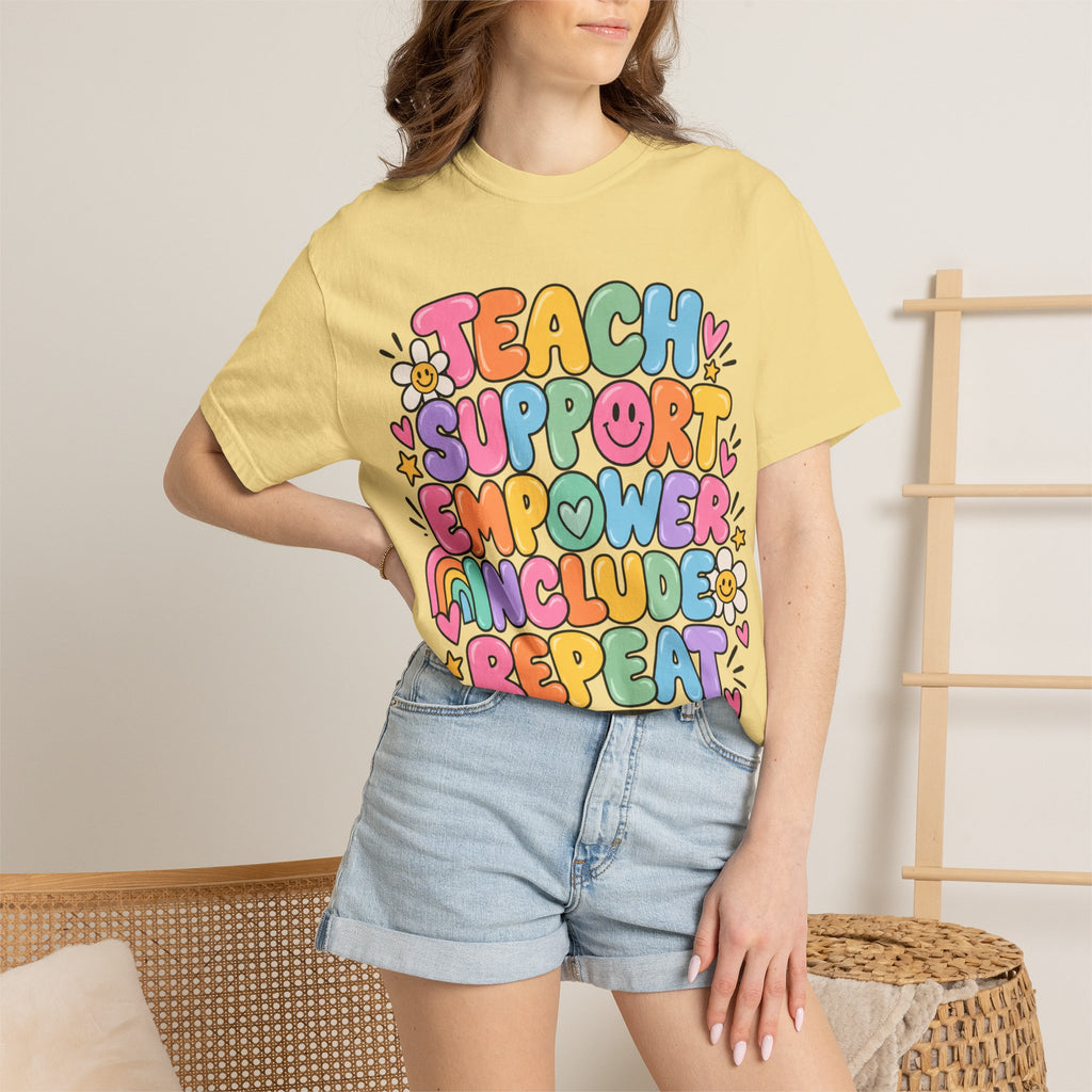 Teach Support Empower Include Repeat T-shirt | Rainbow Positivity Tee