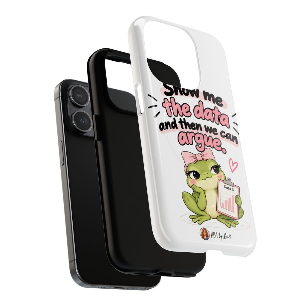 Show Me the Data frog phone case | Tough Magnetic Case