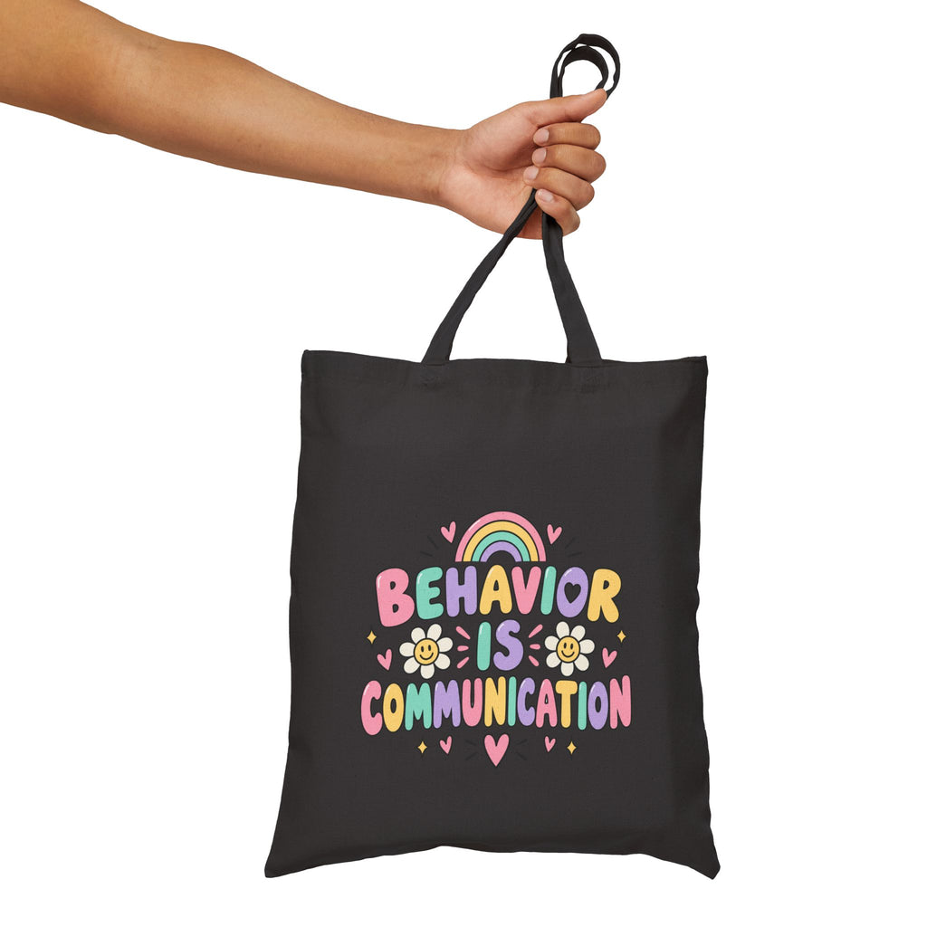 Behavior Is Communication Tote Bag | Rainbow Floral Illustration