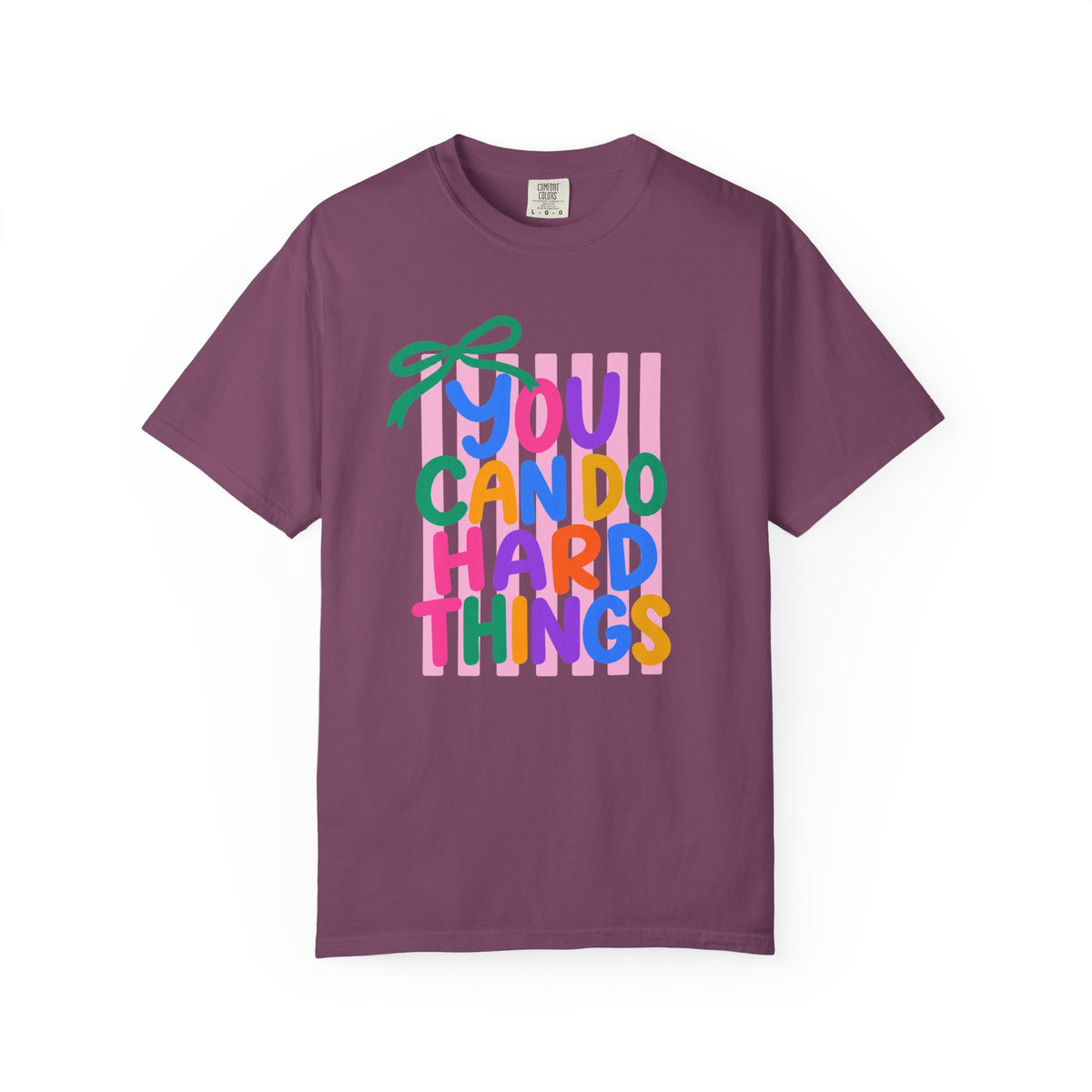 You Can Do Hard Things T-shirt | Colorful Motivational Typography