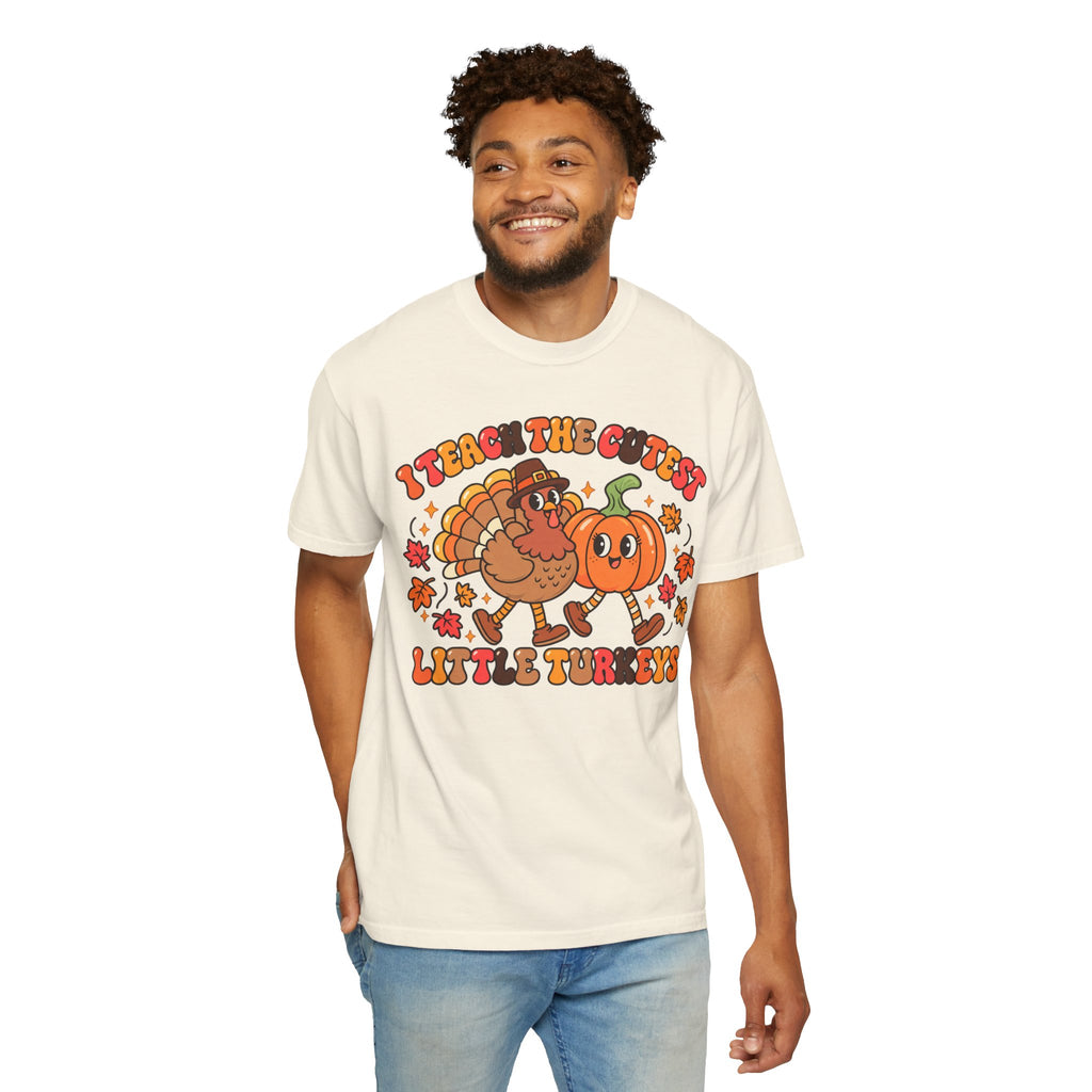 I Teach the Cutest Little Turkeys T-shirt | Thanksgiving Teacher Shirt