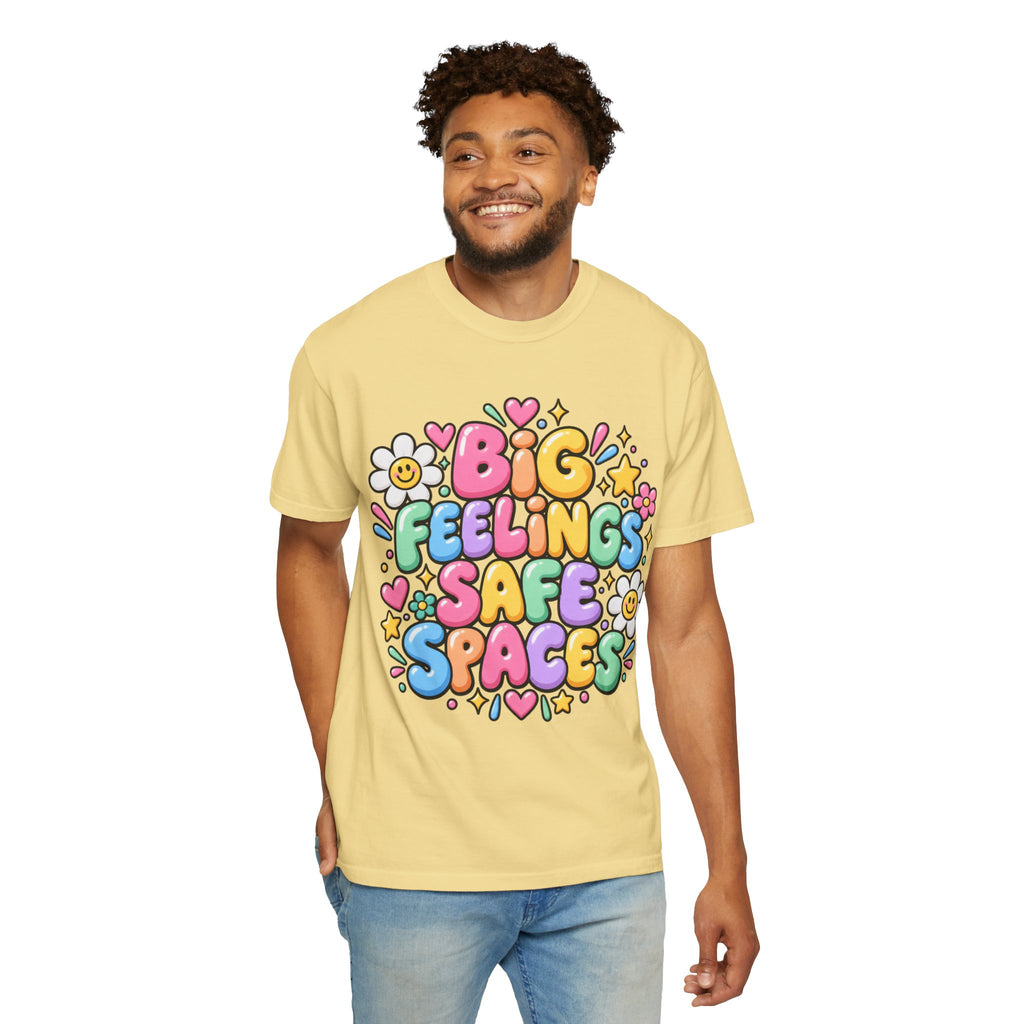Big Feelings Safe Spaces T-shirt | Pastel Cute Floral Typography