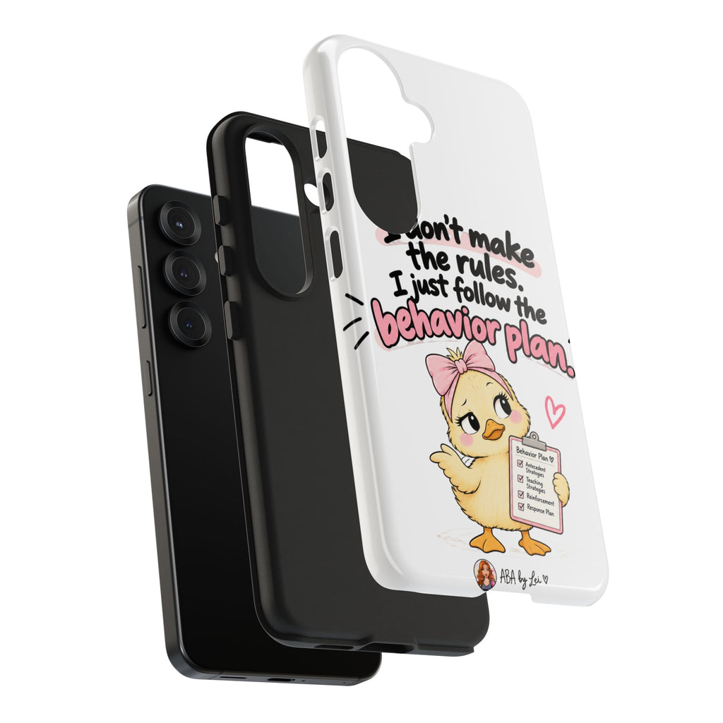 Cute Chick "I Don't Make the Rules" behavior plan phone case | Tough Phone Case