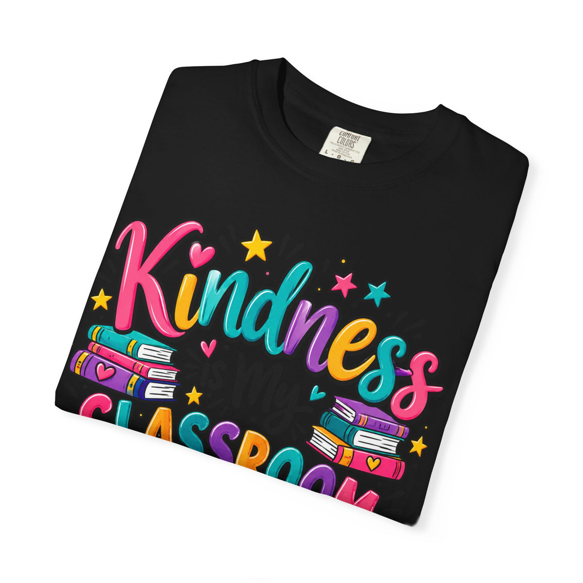Kindness is My Classroom Superpower T-shirt | Teacher Typography Tee