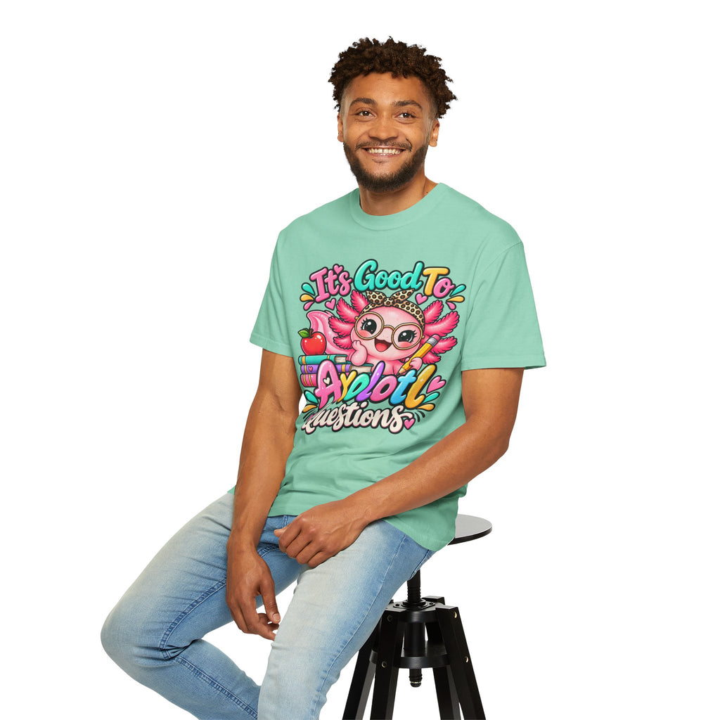 It's Good To Axolotl Questions Brenda Tee | Cute Axolotl Cartoon, Colorful Study Design