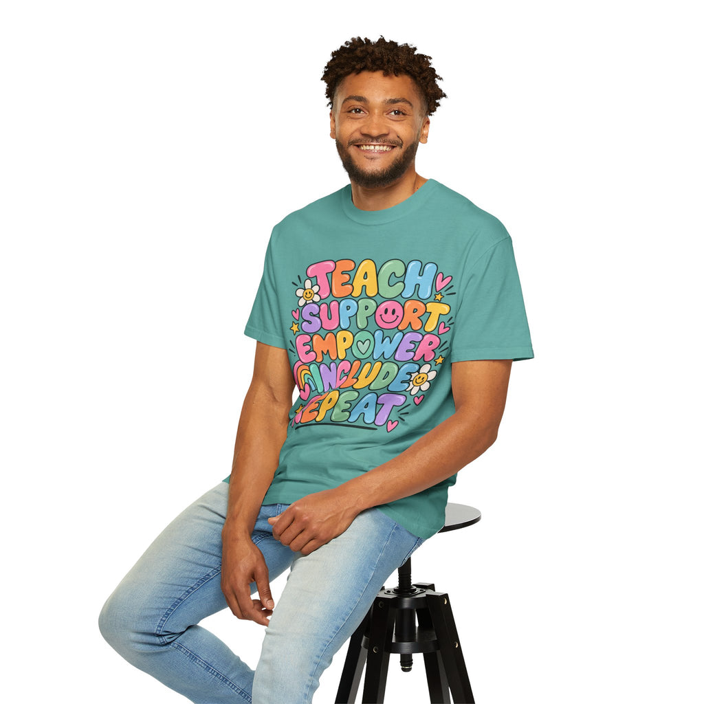 Teach Support Empower Include Repeat T-shirt | Rainbow Positivity Tee