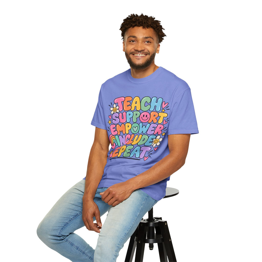 Teach Support Empower Include Repeat T-shirt | Rainbow Positivity Tee