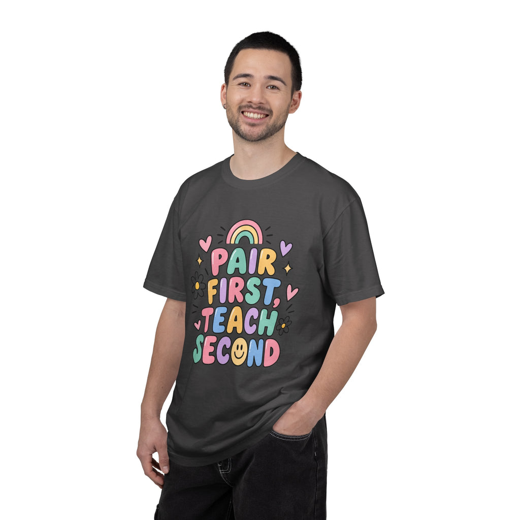 Pair First Teach Second T-Shirt | Cute Rainbow Classroom Design