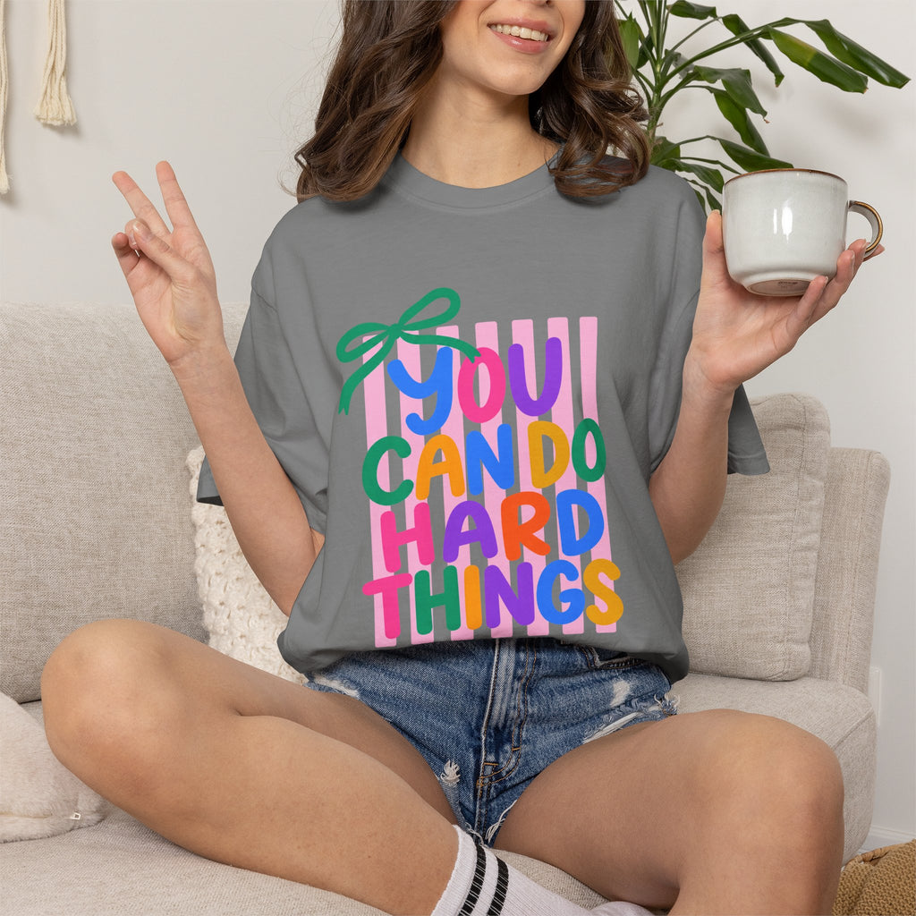 You Can Do Hard Things T-shirt | Colorful Motivational Typography