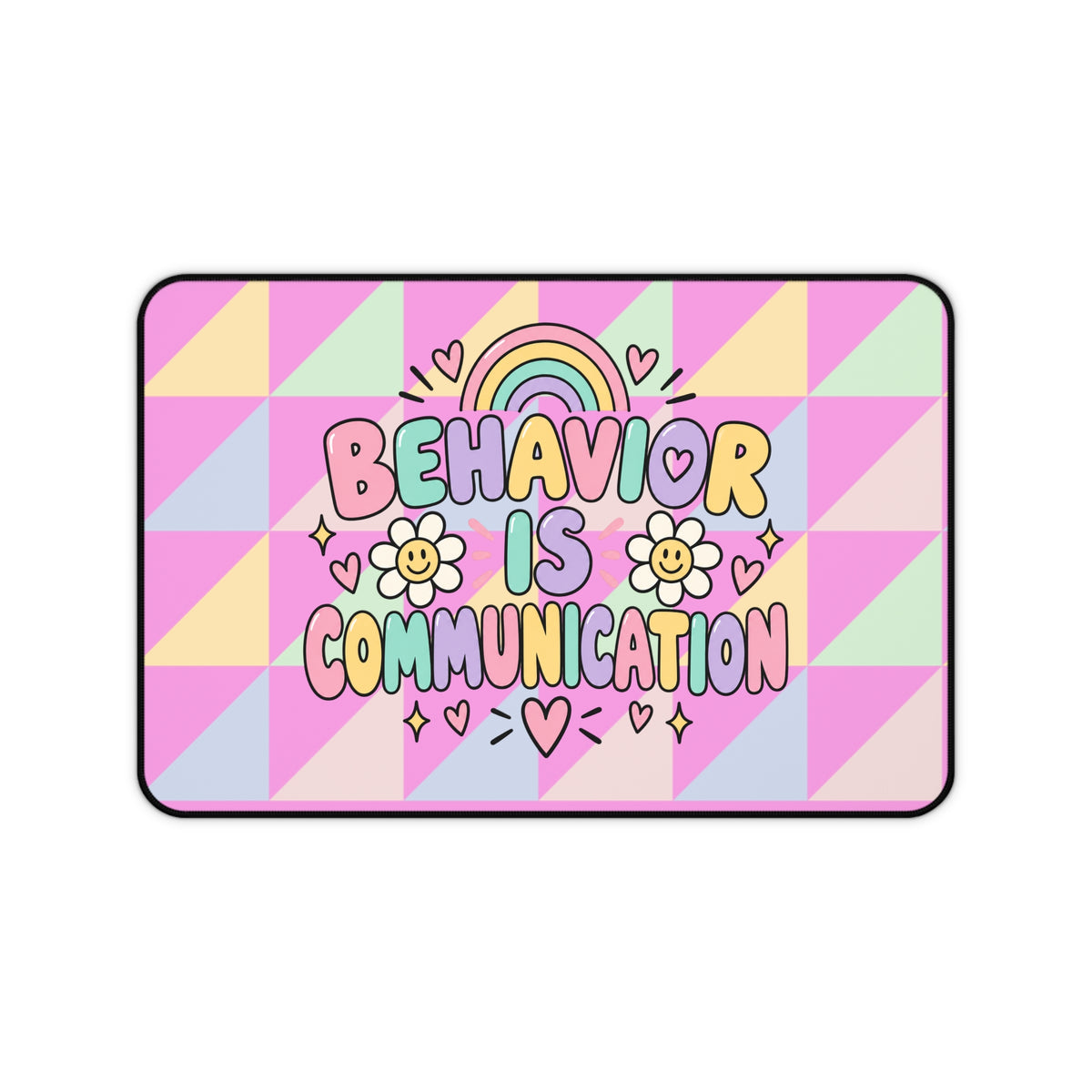Behavior Is Communication Desk Mat | Pastel Rainbow Floral Classroom Décor