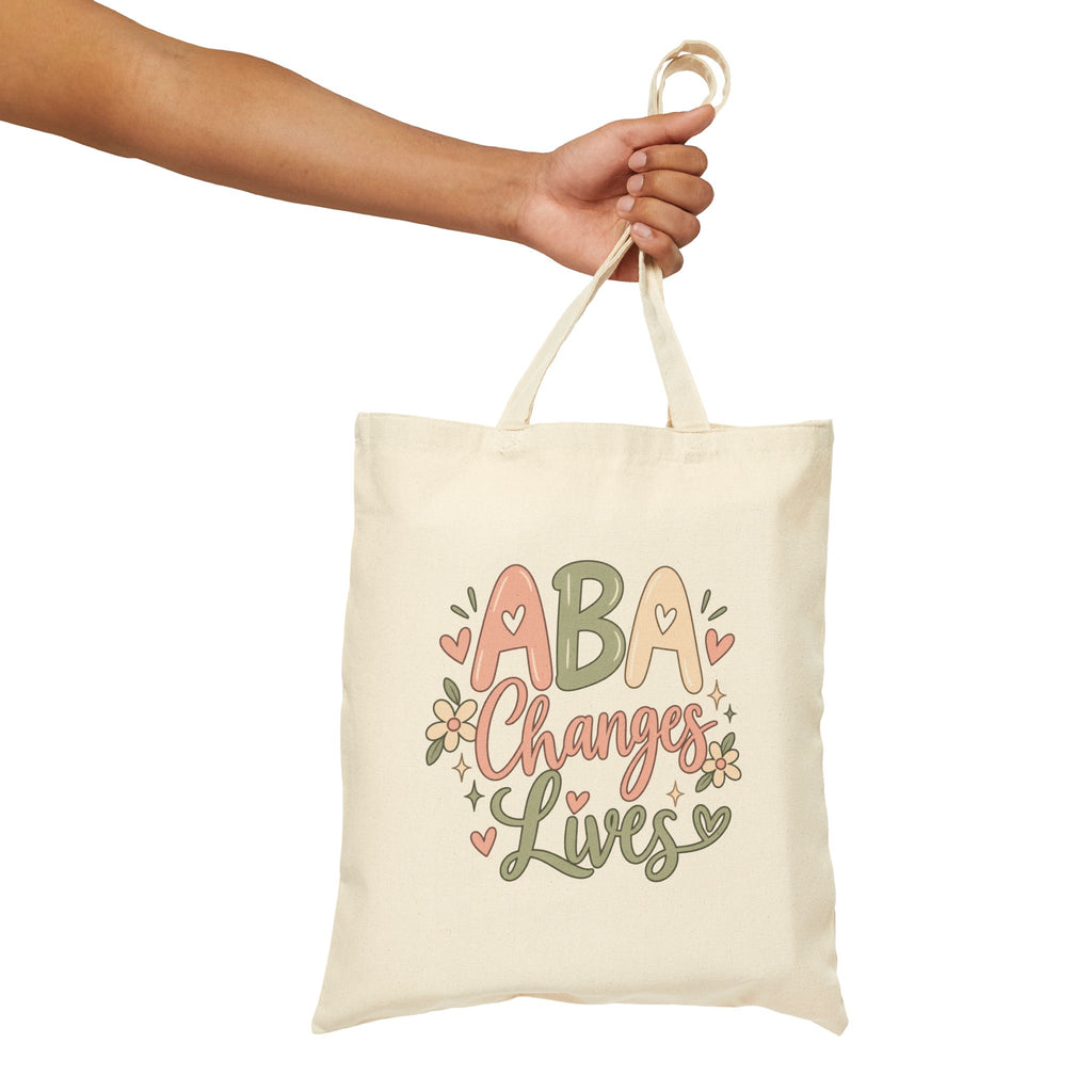 ABA Changes Lives Tote Bag | Therapist Appreciation, Behavioral Therapy Design