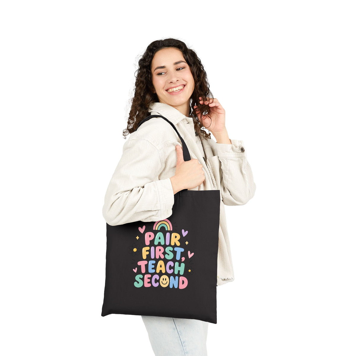 Pair First Teach Second Tote Bag | Teacher Tote, Cute Rainbow Classroom Design