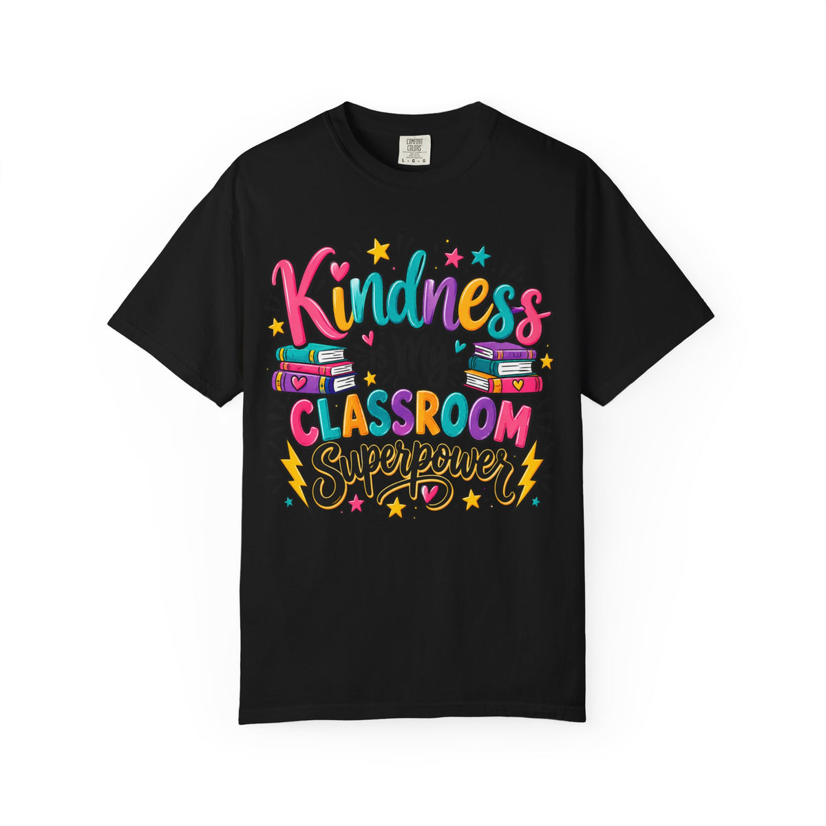 Kindness is My Classroom Superpower T-shirt | Teacher Typography Tee