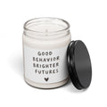 Good Behavior Brighter Futures Candle | Scented Soy 9oz